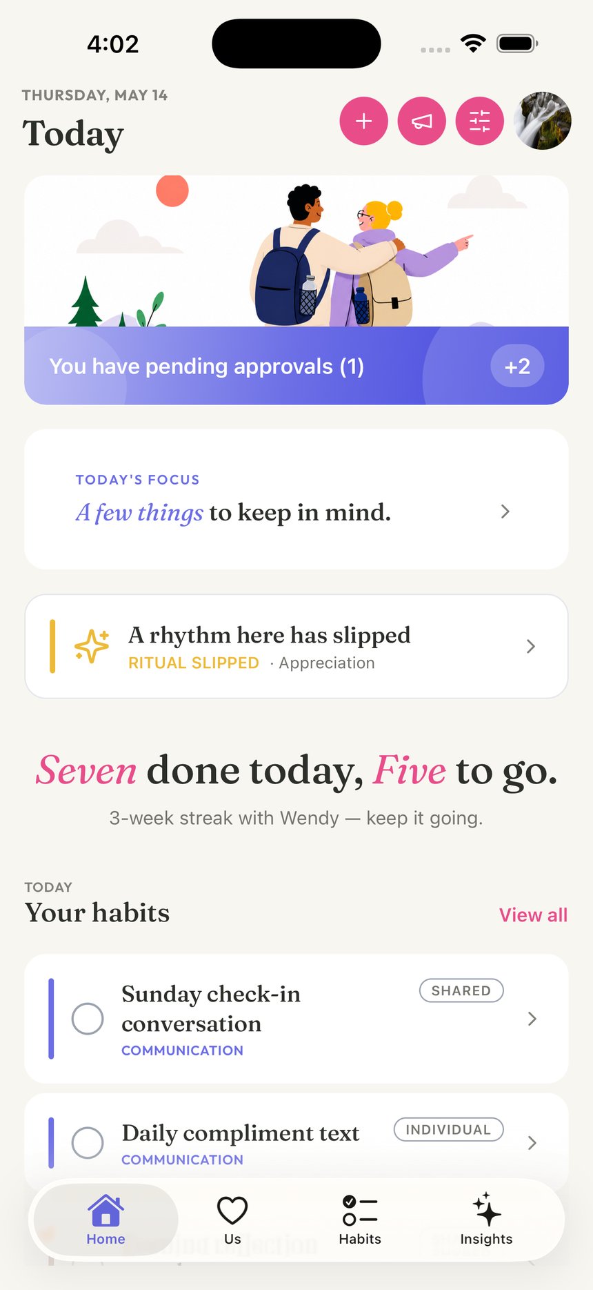 Today screen — pending approvals, daily focus, habit list